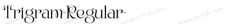 Trigram-Regular字体转换