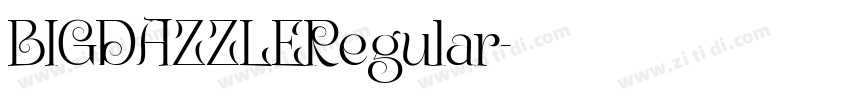 BIGDAZZLERegular字体转换