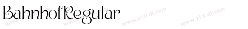 BahnhofRegular字体转换