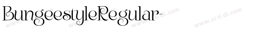 BungeestyleRegular字体转换