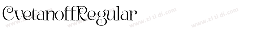 CvetanoffRegular字体转换