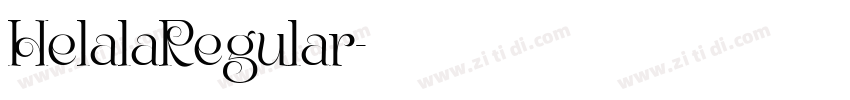 HelalaRegular字体转换
