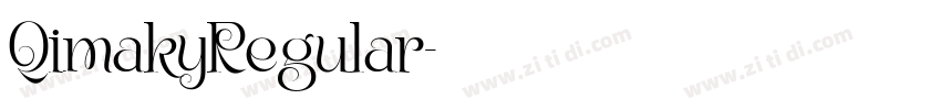 QimakyRegular字体转换 QimakyRegular字体转换