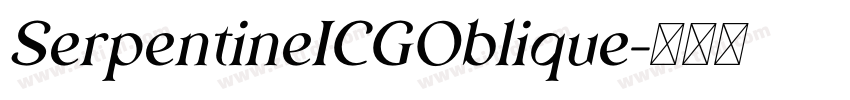 SerpentineICGOblique字体转换
