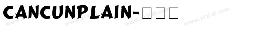 CancunPlain字体转换