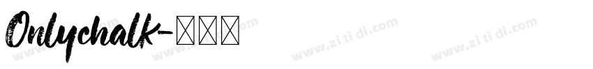 Onlychalk字体转换