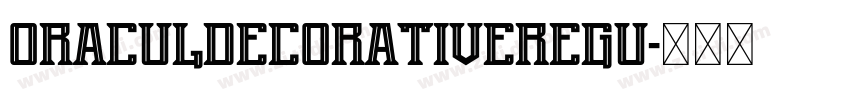 OraculDecorativeRegu字体转换