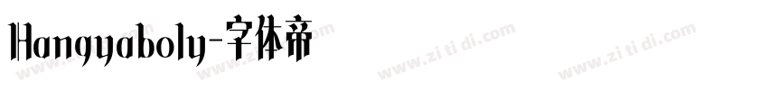 Hangyaboly字体转换