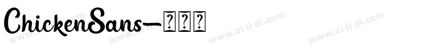 ChickenSans字体转换