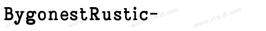 BygonestRustic字体转换