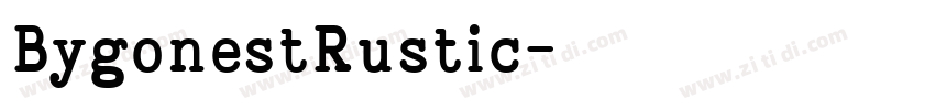 BygonestRustic字体转换
