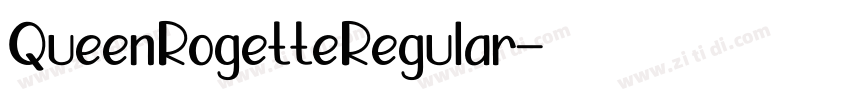 QueenRogetteRegular字体转换