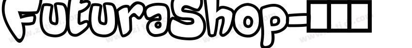 FuturaShop字体转换