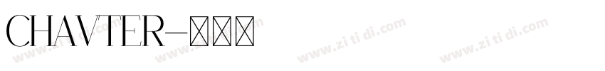 CHAVTER字体转换