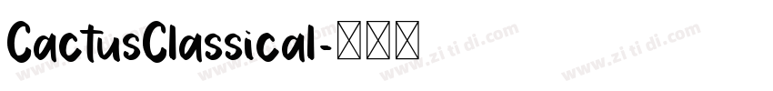 CactusClassical字体转换