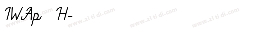 IWAp新楷書H字体转换
