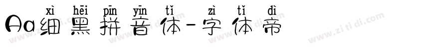 Aa细黑拼音体字体转换