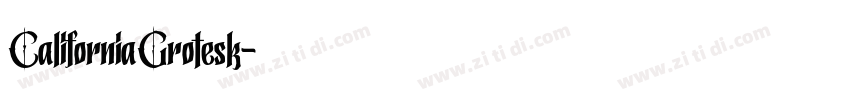 CaliforniaGrotesk字体转换