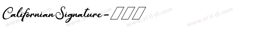 CalifornianSignature字体转换