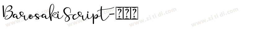 BarosakiScript字体转换