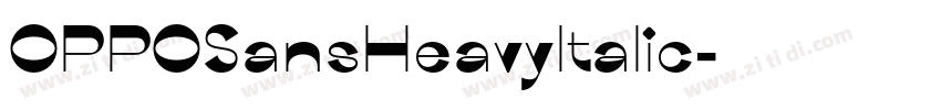OPPOSansHeavyltalic字体转换