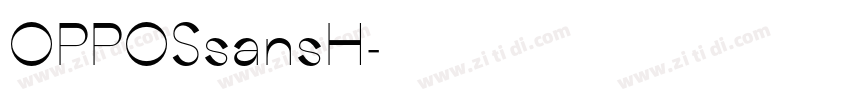 OPPOSsansH字体转换 OPPOSsansH字体转换