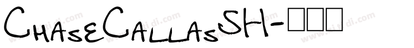 ChaseCallasSH字体转换