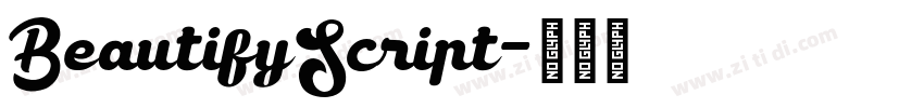 BeautifyScript字体转换