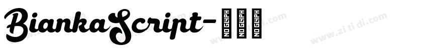 BiankaScript字体转换