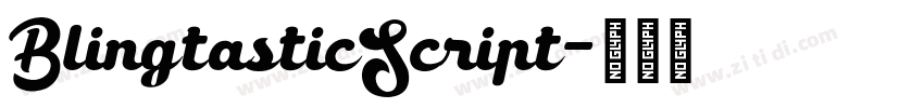 BlingtasticScript字体转换