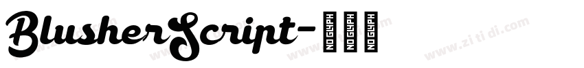 BlusherScript字体转换
