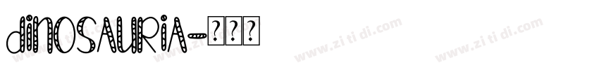 dinosauria字体转换