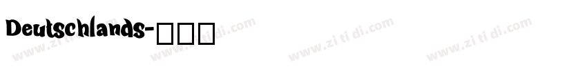 Deutschlands字体转换