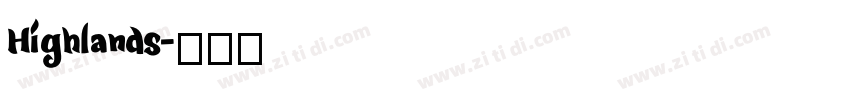 Highlands字体转换