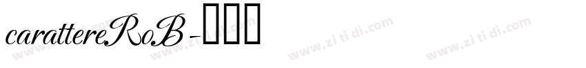 carattereRoB字体转换