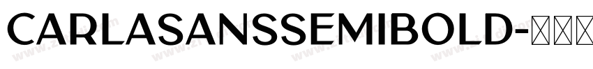 CarlaSansSemiBold字体转换