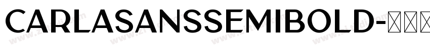 CarlaSansSemiBold字体转换