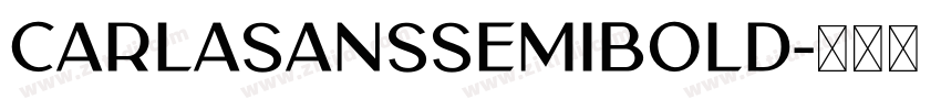 CarlaSansSemiBold字体转换