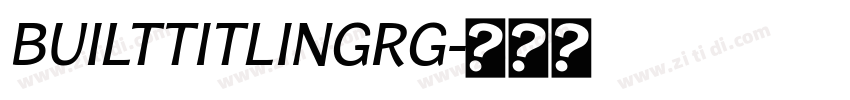 builtTitlingRg字体转换
