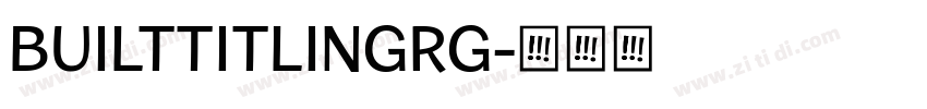 builtTitlingRg字体转换