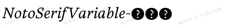 NotoSerifVariable字体转换
