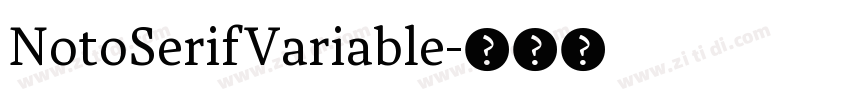 NotoSerifVariable字体转换