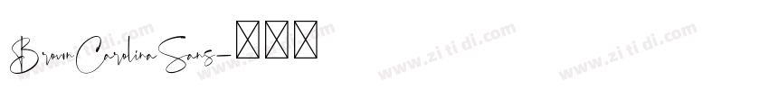 BrownCarolinaSans字体转换