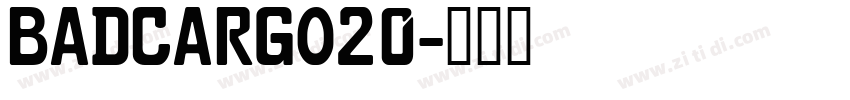 BadCargo20字体转换
