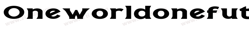 OneworldonefutureExt字体转换