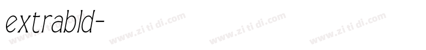 extrabld字体转换 extrabld字体转换