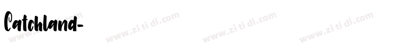Catchland字体转换