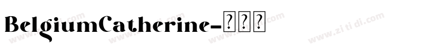 BelgiumCatherine字体转换