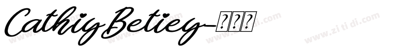 CathiyBetiey字体转换