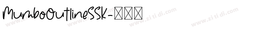 MumboOutlineSSK字体转换
